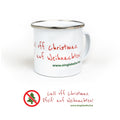 Emailletasse "Call off Christmas...."