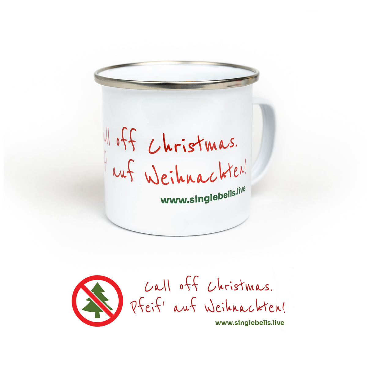 Emailletasse "Call off Christmas...."