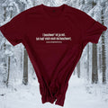 T-Shirt "I beschwer´mi ja net, ..."